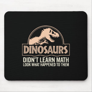 Lustige Mathematik Mathelehrer, Dinosaurier haben Mousepad