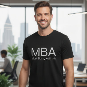 Lustige MBA-Abkürzung T-Shirt