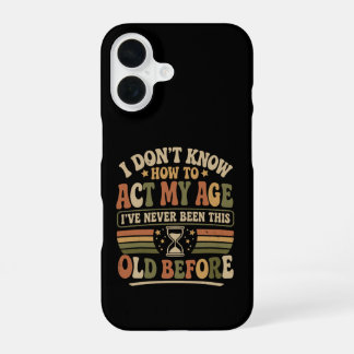 Lustige "Mein Alter benehmen" Retro sarkastische A iPhone 16 Hülle