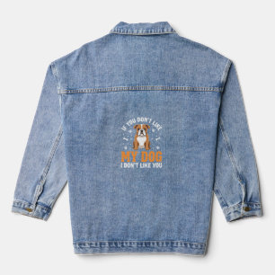 Lustige Mein Hund Bulldogge Zitat Jeansjacke