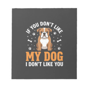 Lustige Mein Hund Bulldogge Zitat Notizblock