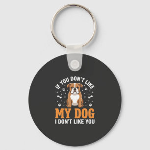 Lustige Mein Hund Bulldogge Zitat Schlüsselanhänger