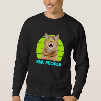 Lustige Miau überraschte Katze, Igitt. Personenill Sweatshirt
