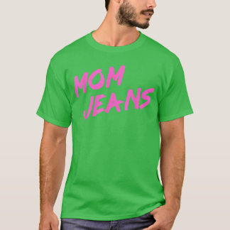 Lustige Mom Jeans 80er Stil Mutter Humor Freunde F T-Shirt