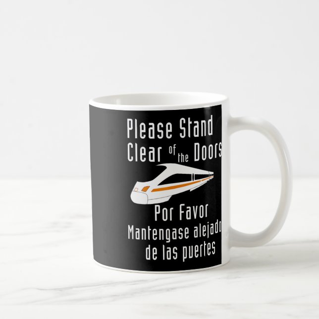 Lustige Monorail Bitte Halten Sie Abstand Von Den  Kaffeetasse (Rechts)