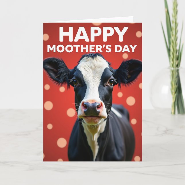 Lustige Moo Muttertagskarte Karte (Vorderseite)
