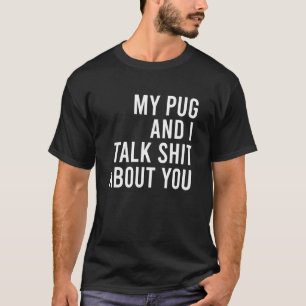 Lustige Mops-Hunde Liebhaber Mein Mops-Hund Und Ic T-Shirt