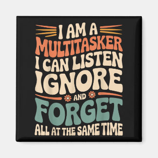 Lustige Multitasking-Zitat Sarkastischer Humor Gra Magnet