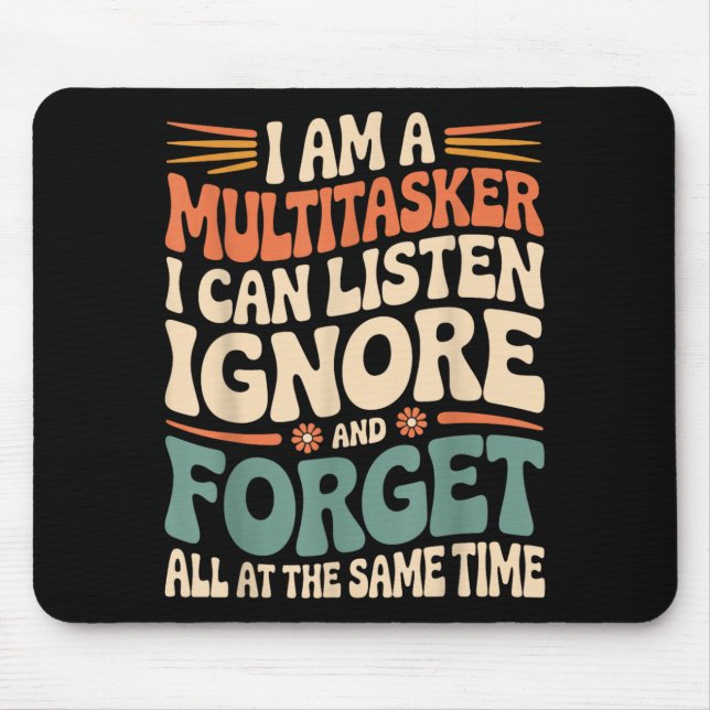Lustige Multitasking-Zitat Sarkastischer Humor Gra Mousepad (Vorne)