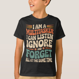 Lustige Multitasking-Zitat Sarkastischer Humor Gra T-Shirt