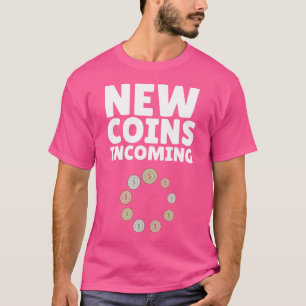 Lustige Münzsammlung Münzsammler Numismatiker H T-Shirt