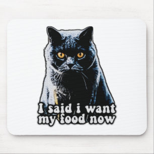 Lustige mürrische Katzen-Meme für Katzenbesitzer u Mousepad