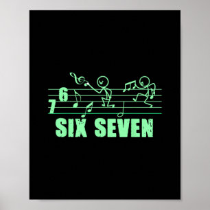 Lustige Musik 67 Musik Meme Slang Sechs Sieben Mus Poster
