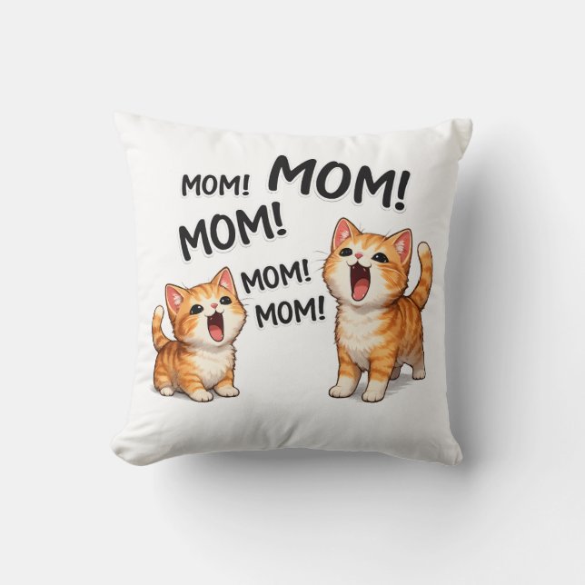 Lustige MUTTER! MUTTER! MUTTER Orange getigerte Kä Kissen (Vorderseite)