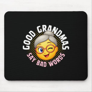 Lustige Müttertags gute Omas sagen schlechte Wörte Mousepad