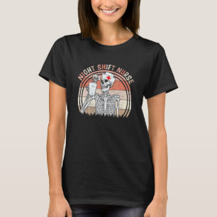 Lustige Nacht für eine Schicht Krankenschwester Sk T-Shirt