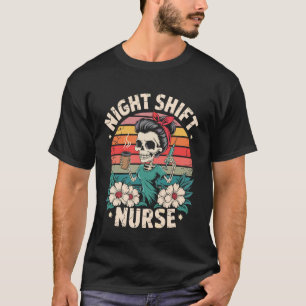 Lustige Nachtschicht Krankenschwester Skelett Kaff T-Shirt