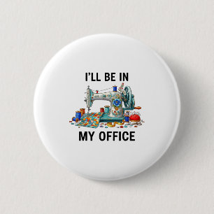 Lustige Nähstube Mein Büro Quilt Quilting Muster Button