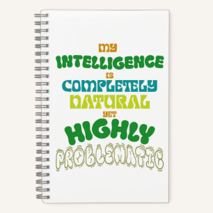 Lustige natürliche Intelligenz Vintage-Typografie Notizbuch