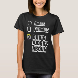 Lustige Nicht Pronomen Enby Genderqueer Nicht Binä T-Shirt