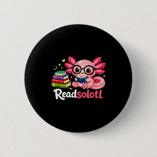 Lustige niedliche readsolotl Buchliebhaber Bibliot Button