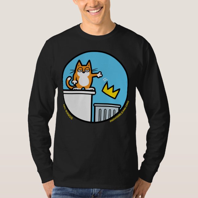 Lustige No Kings Cat Cartoon auf Langarmshirt  T-Shirt (Vorderseite)