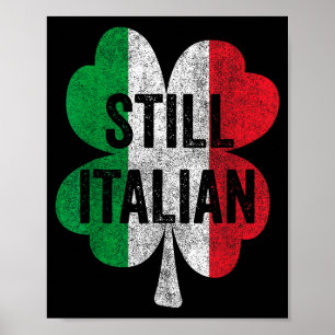 Lustige noch italienische Shamrocks St Patricks Da Poster