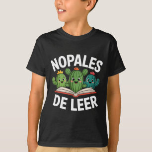 Lustige nopales de leer cacti Buchliebhaber sagen T-Shirt