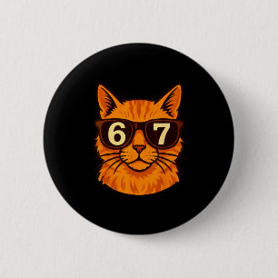 Lustige orange Katze Sungles 67 Sechs Sieben Meme  Button