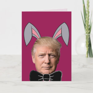 LUSTIGE OSTERN-KARTEN MIT DONALD TRUMP KARTE