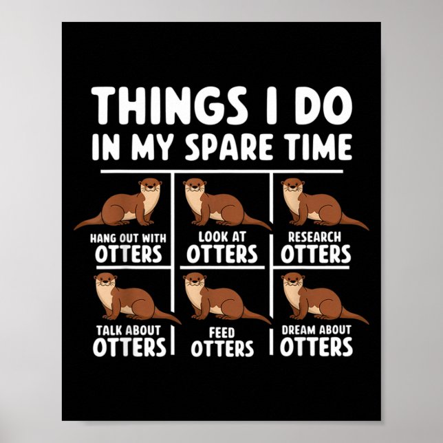Lustige Otter Dinge Freizeit Ozean Poster (Vorne)