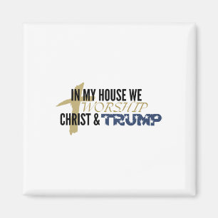 Lustige Parodie „Wir beten Christus und Trump an“ Magnet