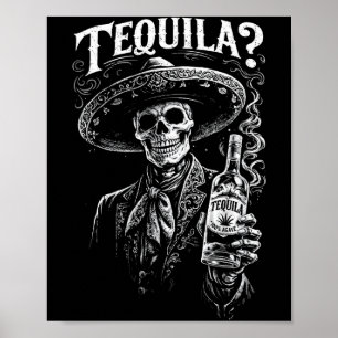 Lustige Party Tequila Skelett Trinkparty Poster