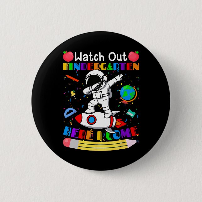 Lustige Pass auf Kindergarten ich komme hier Astro Button (Vorderseite)