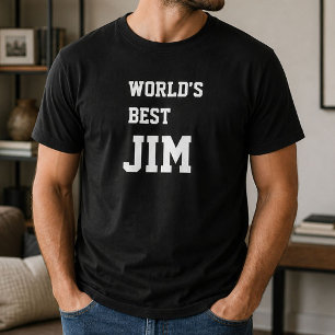 Lustige Personalisierte Weltbeste Jim Geburtstag T-Shirt