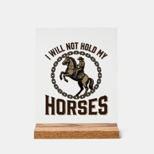 Lustige Pferdezitate Vintage Western-Reitdesign_1 Acrylschild