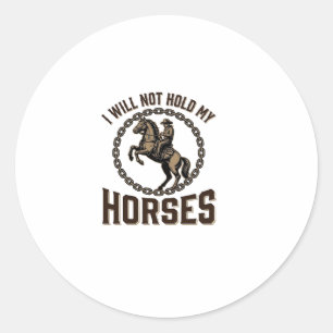 Lustige Pferdezitate Vintage Western-Reitdesign_1 Runder Aufkleber