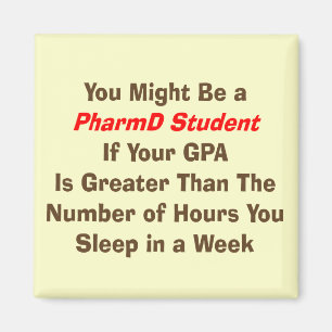 Lustige PharmD Studenten-Geschenke Magnet