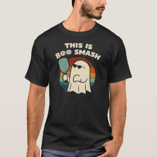 Lustige Pickleball – Das ist Boo Smash T-Shirt