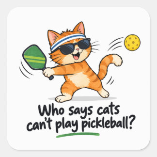 Lustige Pickleball-Katzenservietten | Wer sagt, da Quadratischer Aufkleber