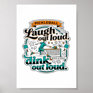 Lustige Pickleball Lach Laut Dink Sport Poster