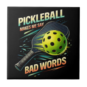 Lustige Pickleball Lässt Mich Schlechte Wörter Sag Fliese