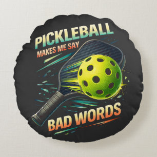 Lustige Pickleball Lässt Mich Schlechte Wörter Sag Rundes Kissen
