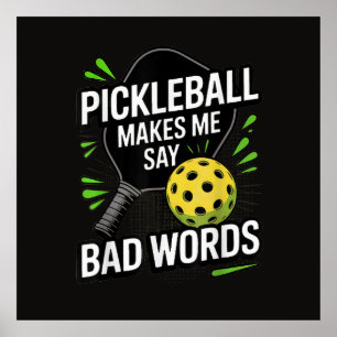 Lustige Pickleball lässt mich schlimme Wörter sage Poster
