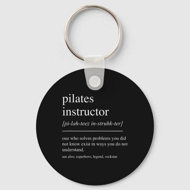 Lustige Pilates-Instructor-Definition Pilates-Lehr Schlüsselanhänger (Vorderseite)