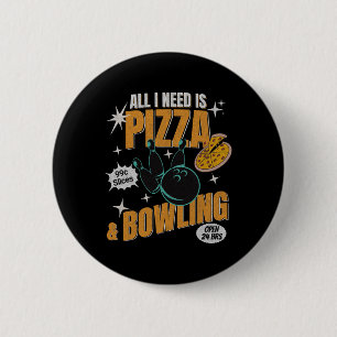 Lustige Pizza Bowlers Alles was ich brauche ist Pi Button
