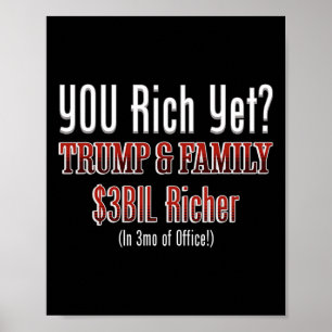 Lustige politische korrupte Trump wird reicher im  Poster