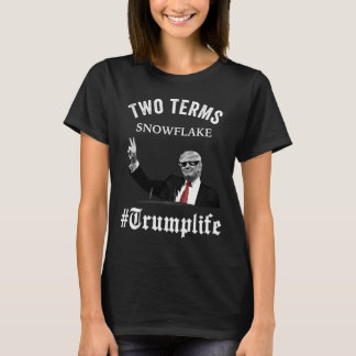 Lustige Pro-Trump-Wahl-Shirts #trumplife Unterstüt T-Shirt