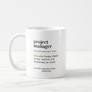 Lustige Projektmanager-Definition Geschenk Kaffeetasse