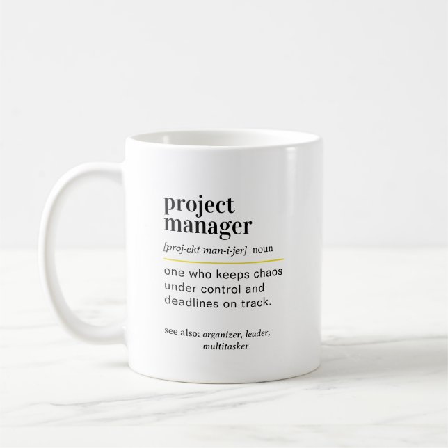 Lustige Projektmanager-Definition Geschenk Kaffeetasse (Links)
